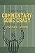 Commentary Gone Crazy: Foot...