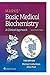 BASIC MEDICAL BIOCHEMISTRY:...