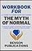 Workbook for The Myth of No...