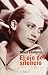 El ojo del silencio (Spanish Edition)