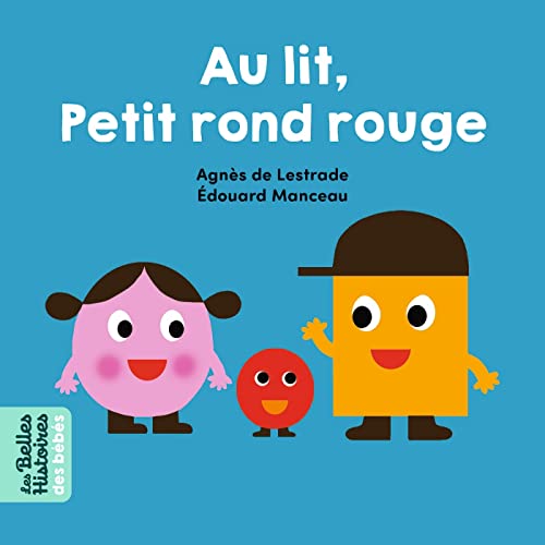 Au lit, Petit Rond Rouge ! (Hardcover)