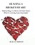 HEALING A BROKEN HEART: Hel...