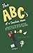 The ABC's of a Teacher Mom:...