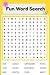 Fun Word Search! by Lisa Middleton