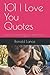 101 I Love You Quotes: Thes...