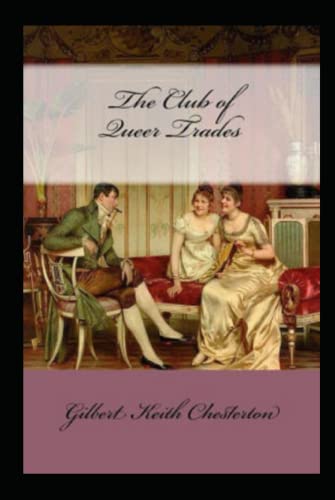 The Club of Queer Trades by Gillbert Chesterton