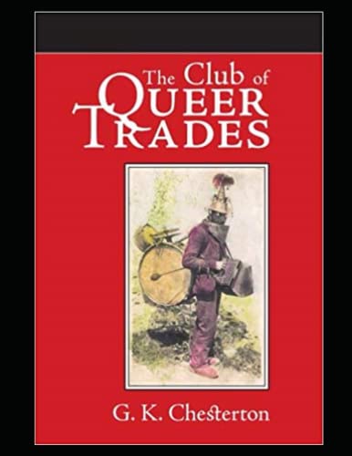 The Club of Queer Trades Illustrated