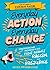 Everyday Action, Everyday Change: A children's guide to understanding and stopping prejudice and racism