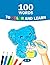 100 Words To Color and Learn: Coloring Book to Learn first Words - 100 illustrations for toddlers 2-5 years old
