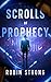 Scrolls of Prophecy (Garden...