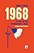 1968: El año de las revoluciones rotas