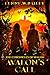 Avalon's Call (The Chronicles of Avalon Book 2)