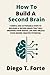How to Build a Second Brain by Diego  T. Forte