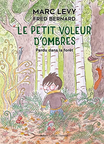 Le Petit Voleur d'ombres - Perdu dans la forêt (Hardcover)