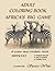 ADULT COLORING BOOK - AFRIC...