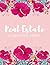 Real Estate a Ladies Best Friend Notebook by Marki Lemons Ryhal