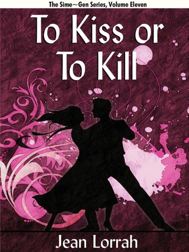 To Kiss or to Kill