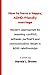 How to have a happy, ADHD- friendly marriage: Modern approaches to resolving conflict between partners and communication issues in ADHD relationship