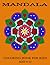 Mandala Coloring Book For K...