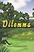 Dilemma