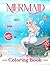Mermaid Coloring Book by Kristy King
