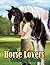 The Horse Lovers' Funny Col...