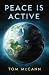 Peace is Active