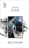 Mama Fish (Cemete...