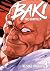 Baki the Grappler - Tome 3 - Perfect Edition (Baki the Grappler Kanzenban, #3)