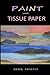 Paint with Tissue Paper