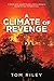 A Climate of Revenge: A Sarah and Janetm Mystery with a Writer’s Guide for Our Climate Crisis