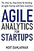Agile Analytics For Startup...