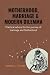 MOTHERHOOD, MARRIAGE &MODERN DILEMMA by Natalie J. Porter