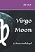 Virgo Moon by MJ