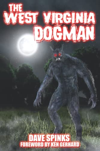 The West Virginia Dogman (Paperback)