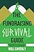 The Fundraising Survival Guide by Will Caverly