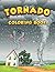 Tornado Coloring Book for K...