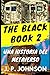 THE BLACK BOOK 2. Una Histo...
