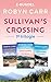 Sullivan's Crossing 1e tril...