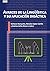 Avances de la Lingüística y su aplicación didáctica