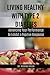LIVING A HEALTHY LIFE WITH TYPE 2 DIABETES by DR RICHARD TAYLOR