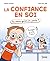 La confiance en soi: Tu veux qu'on en parle