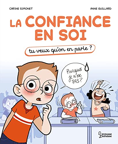 La confiance en soi: Tu veux qu'on en parle (Hardcover)