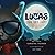 Lucas the Spy Cat: A Children's Mystery Adventure with Creativity and Imagination Boosting Activities