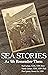 Sea Stories by Rod Lyman