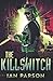 The Killswitch