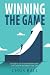 Winning The Game: The Keys ...