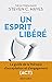 Un esprit libéré (Fabrice Midal présente) (French Edition)