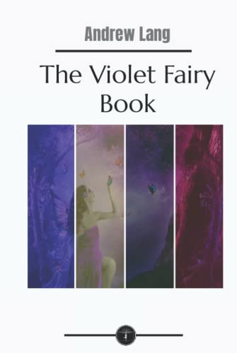 The Violet Fairy Book - Garden Classics