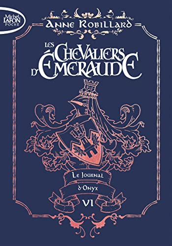 Les chevaliers d'émeraude - Tome 6 Le Journal d'Onyx (Pocket Book)